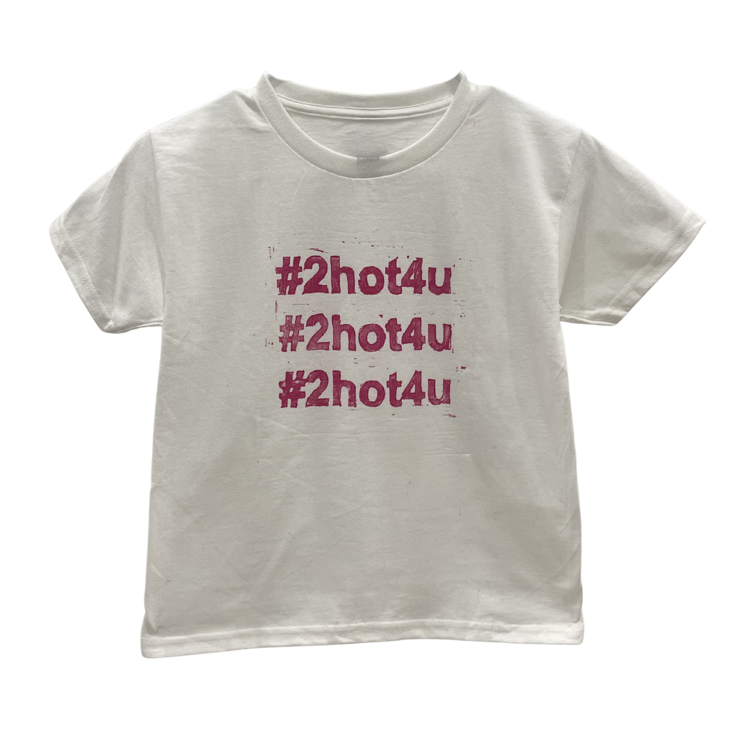 #2hot4u baby tee